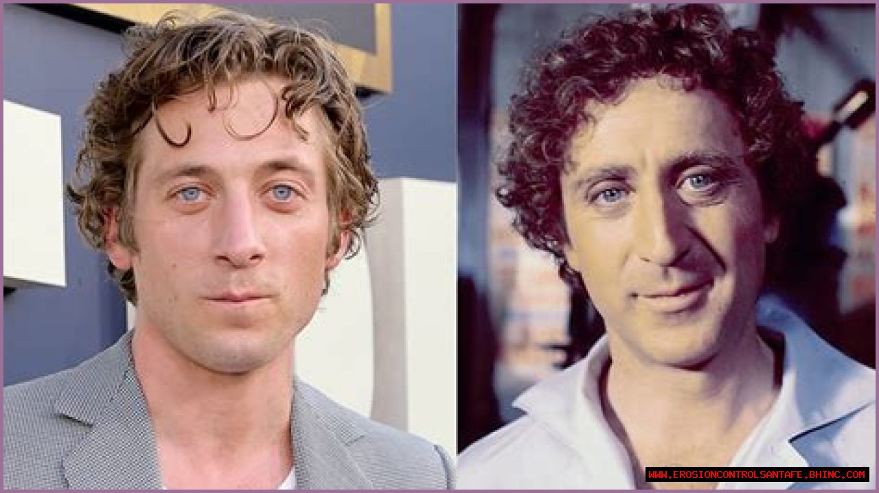 Is Jeremy Allen White Related to Gene Wilder? Relationship Explained