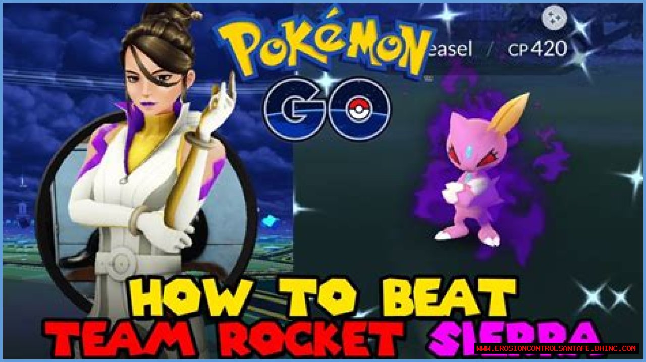 Pokemon Go Sierra counters Jun 2022: How to beat Team Rocket leader, best team, moves, weaknesses