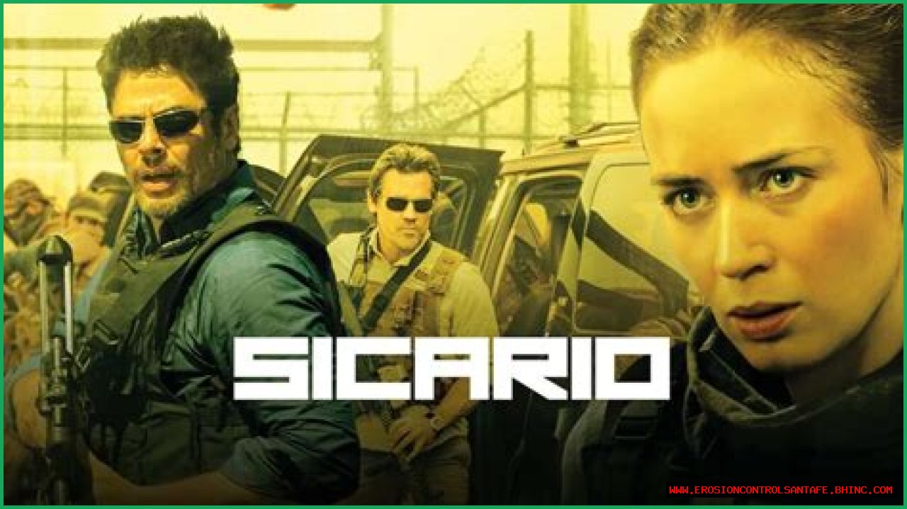 Ultimate Guide to Watching Sicario Movies in Order
